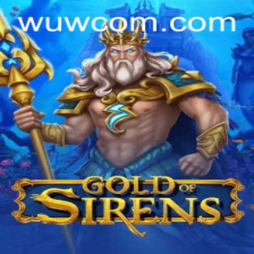 Discover the Thrilling World of GoldofSirens at WUW Casino