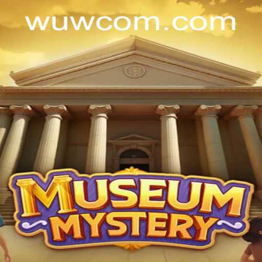 MuseumMystery: A Thrilling Adventure with WUW Casino